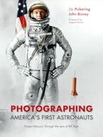 Photographing Americas First Astronauts