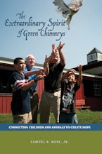 The Extraordinary Spirit of Green Chimneys