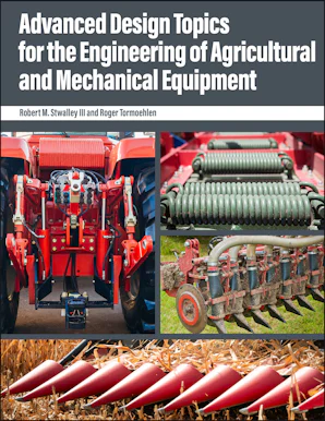 Technical Topics For Design Engineering Advanced Design Topics for the Engineering of Agricultural and ...